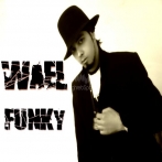 Wael funky sur yala.fm